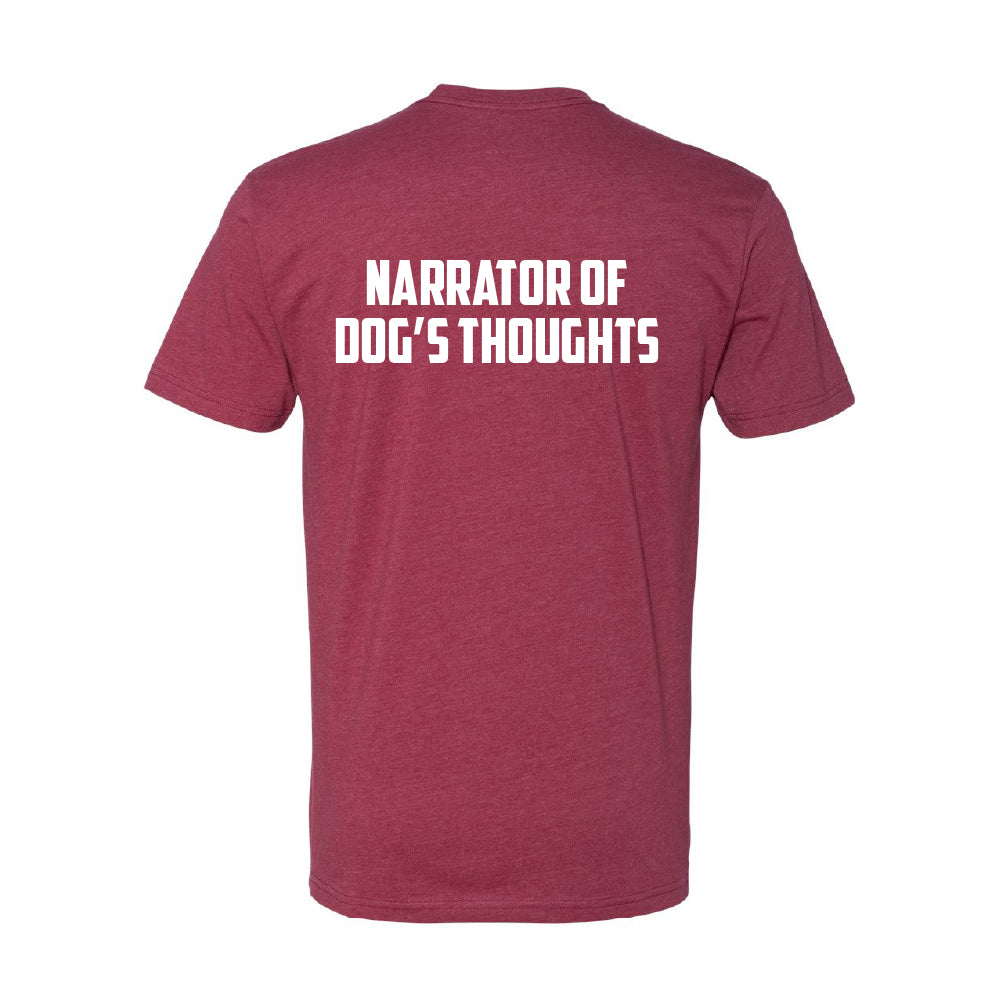 Happy Dog "Quotes" Cardinal T-Shirt - Multiple Fun Quotes